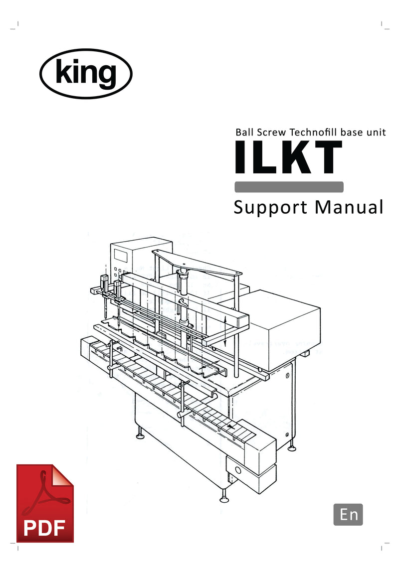 King ILKT Ball Screw Technofill Filler Base Unit User Instructions and Servicing Manual