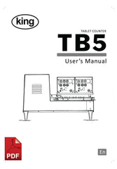 King TB5 Tablet and Capsule Counter User Instructions and Servicing Manual